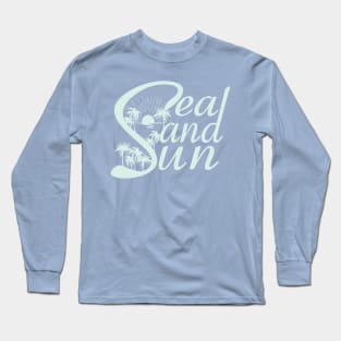 sea sand sun Long Sleeve T-Shirt